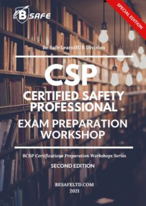 CSP Certification Exam Preparation (Study - Practice) Be Safe Ltd.